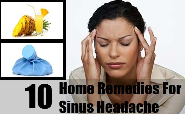 10 Home Remedies for Sinus Headache