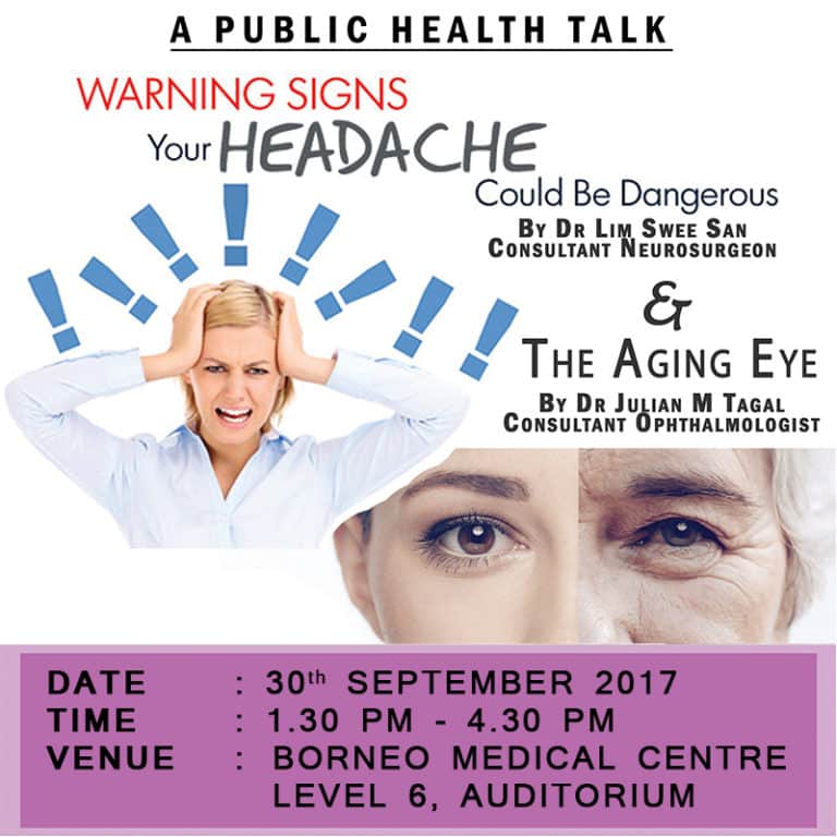A Public Health Talk : Dangerous Headaches &  The Aging Eye â Borneo ...