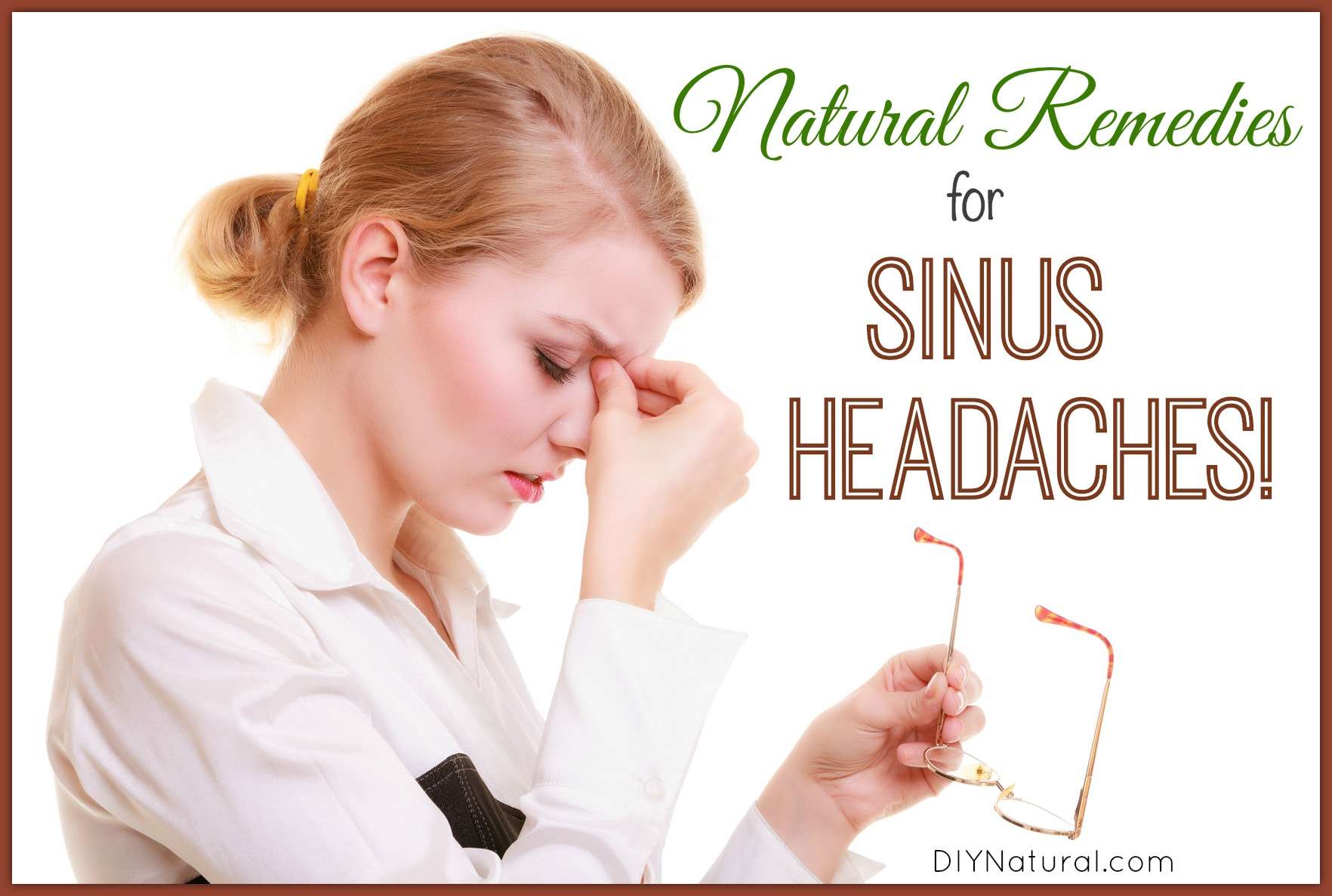 Home Remedies For Sinus / 13 Best Home Remedies for Sinus Pressure and ...