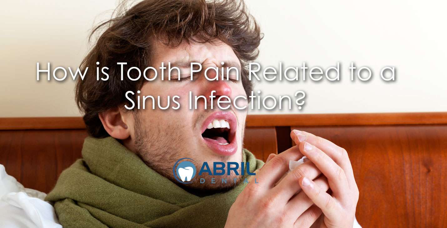 How is Tooth Pain Related to a Sinus Infection?
