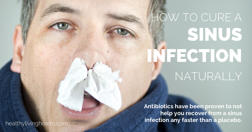 How To Cure A Sinus Infection Naturally