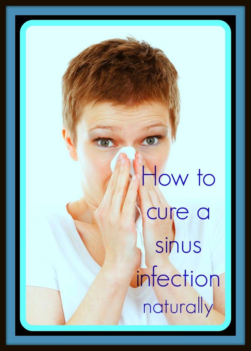 How to Cure a Sinus Infection the Natural Way