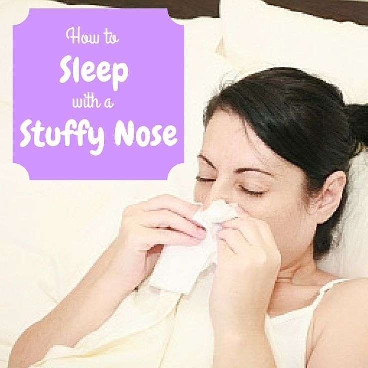 How to Sleep with a Stuffy Nose Naturally