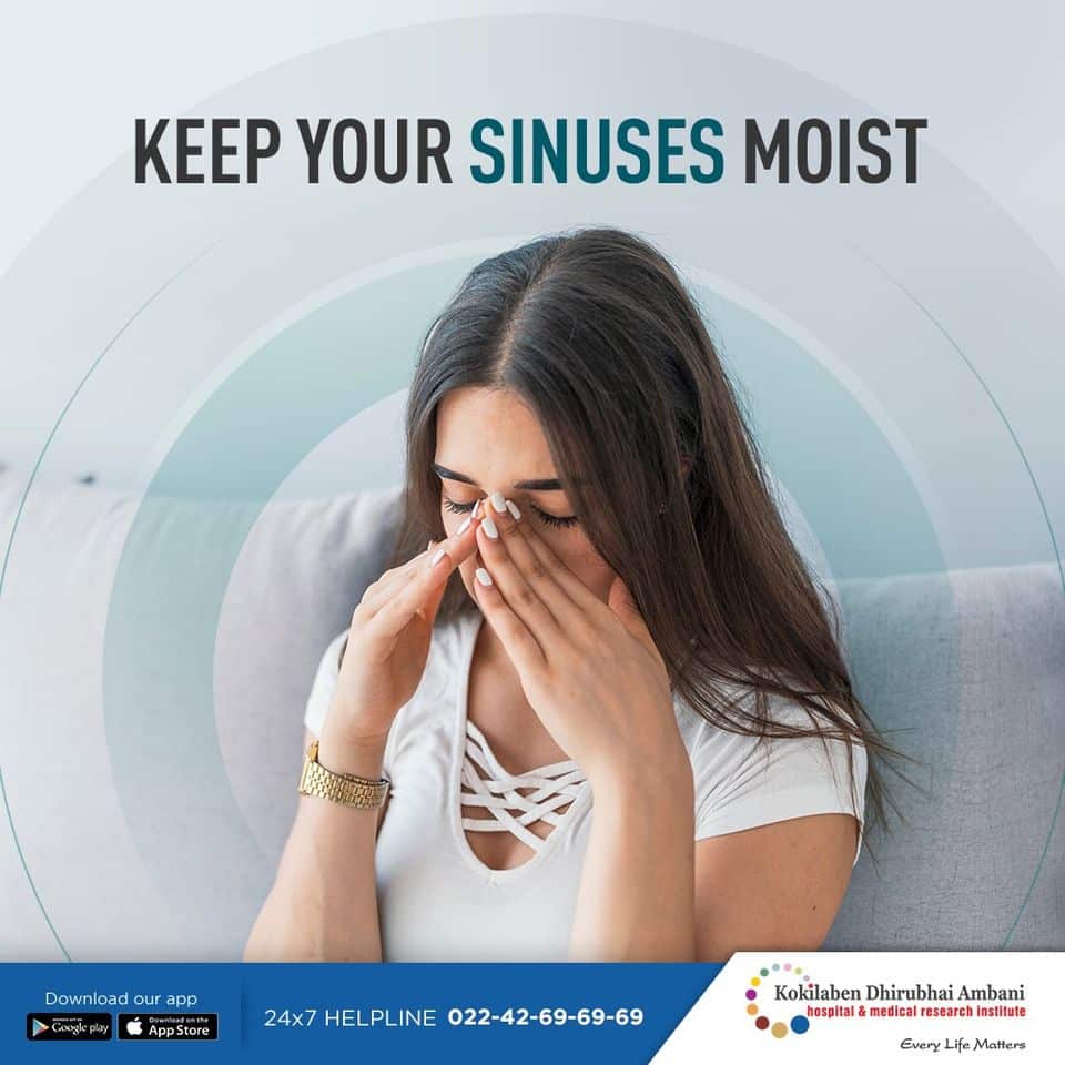 Keep your sinuses moist