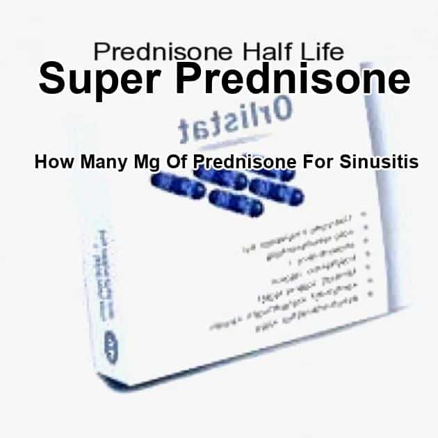 Prednisone dosage for chronic sinusitis, how many mg of prednisone for ...