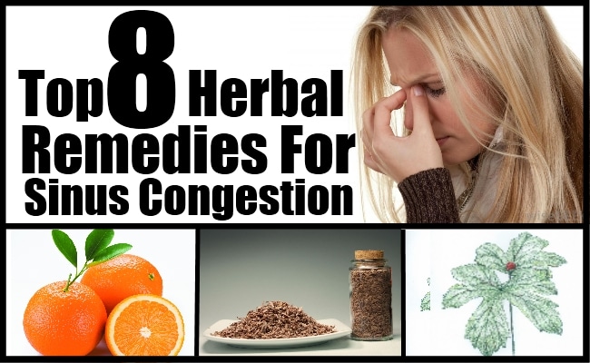 Top 8 Herbal Remedies For Sinus Congestion  Natural Home Remedies ...