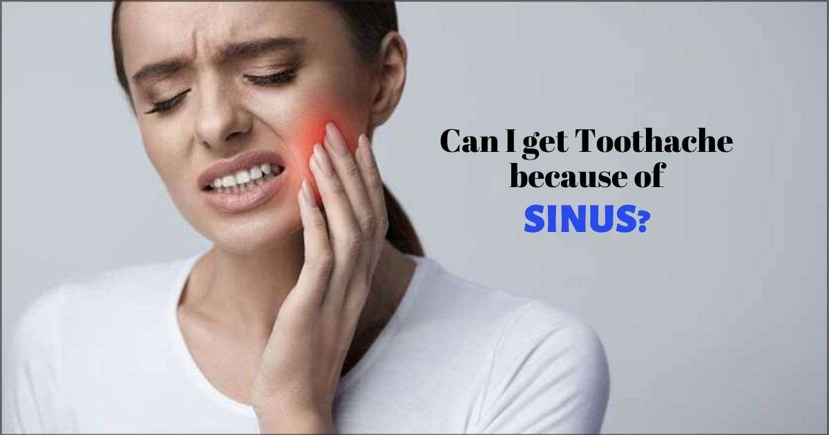 What is sinus induced toothache and how to relieve it ...